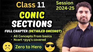 Conic Sections Class 11  Conic Section Class 11 Maths One Shot Video Full Chapter 202425  2025 [upl. by Novelia303]