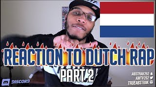 REACTING TO DUTCH RAPHIP HOP PART 2  ITS LIT 🔥🔥 Josylvio alias1oak JasonFuturistic [upl. by Hestia]