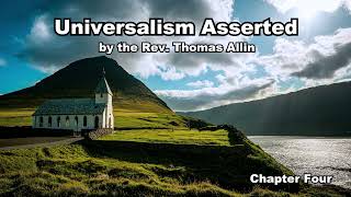 Universalism Asserted Ch 4  Thomas Allin Audiobook [upl. by Waylen]