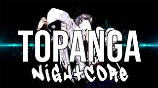 NIGHTCORE Topanga  Trippie Redd [upl. by Farrish]