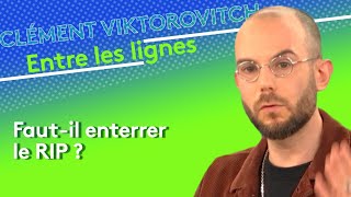 Clément Viktorovitch  fautil enterrer le RIP [upl. by Koy300]