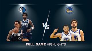 Dallas Mavericks vs Golden State Warriors  Kyrie Irving Washington amp Curry CP3  Highlights [upl. by Gnen]