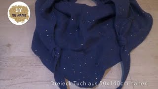 Halstuch nähen 🧣 Dreieckstuch ohne Verschnitt📍Anfänger Nähprojekt 🤩 5€Geschenk 🎀 Geschenkidee [upl. by Scrivens735]