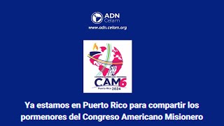 Ya estamos en Puerto Rico para compartir los pormenores del Congreso Americano Misionero [upl. by Hollyanne]