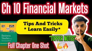 One ShotTips ampTricks FINANCIAL MARKETS Chapter 10  Class 12 Business Studies  TOPPER NOTES [upl. by Ainwat]