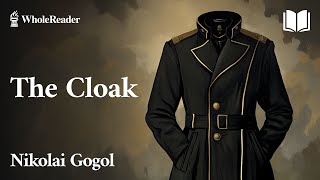 The Cloak  Nikolai Gogol  Humor [upl. by Rosner]