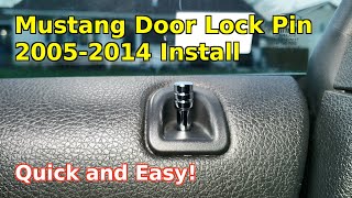 How To Easily Install Change Replace Door Lock Pin Ford Mustang Car 20052014 DIY 🚘 [upl. by Ahsiele]