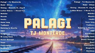 Palagi  TJ Monterde 💗 Best OPM Tagalog Love Songs💗 OPM Tagalog Top Songs 2024 Playlist opm [upl. by Enirod]