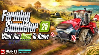 Farm Sim 25  Everything You Need To Know [upl. by Attenaej]