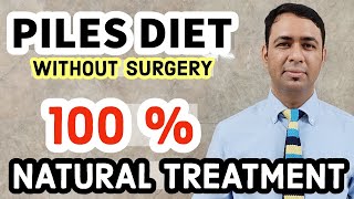 PILES  100  NATURAL DIET TIPS  FOOD PLAN  HOME TREATMENT FOR BAWASIR [upl. by Anneiv]