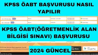 KPSS ÖABT Başvuru Nasıl Yapılır  KPSS Öğretmenlik Sınav Başvurusu Nasıl Yapılır [upl. by Saffier]