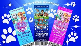 How to Make Paw Patrol Birthday Invitations Paw Patrol Birthday [upl. by Wendi]