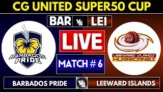 Barbados Pride vs Leeward Islands 6th ODI  BAR vs LEI  West Indies Cricket 2024 Updates [upl. by Batish]