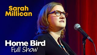 Sarah Millican Home Bird 2014  FULL LIVE SHOW [upl. by Clawson]