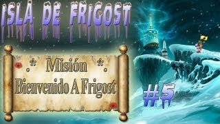 Isla de Frigost  Misión quotBienvenido a Frigostquot por Gremio Darksoul de Alma [upl. by Gahl]