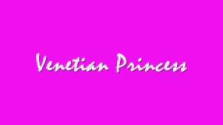 Venetian Princess The Climb FULL SONG [upl. by Esinet]