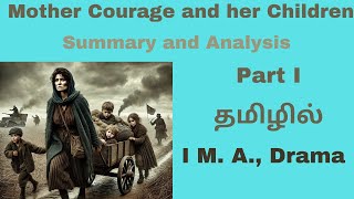 Mother Courage and Her Children  Bertolt Brecht Summary  Analysis Epic Theatre தமிழில் [upl. by Ibson260]