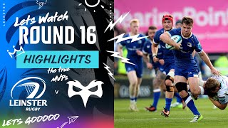 Leinster Rugby v Ospreys  Instant Highlights  Round 16  URC 202324 [upl. by Copp]