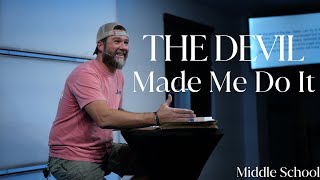 The Devil Made Me Do It Middle School  Debunked [upl. by Pearline542]