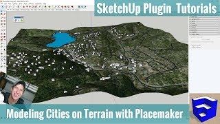 Quickly Modeling a City in SketchUp on Hilly Terrain with Placemaker [upl. by Rao390]