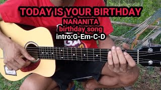 TODAY IS YOUR BIRTHDAYMAÑANITAGUITAR CHORDS AND LYRICS [upl. by Azaria82]