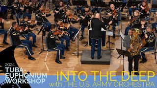 Into The Deep with The US Army Orchestra [upl. by Nhguahs]