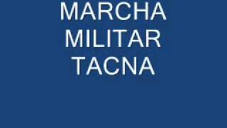 MARCHA MILITAR TACNA [upl. by Alodi]