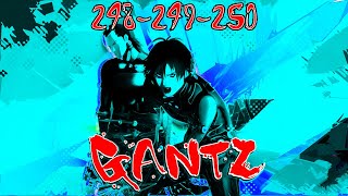 GANTZ Manga color 248249250 con música sfx y voces [upl. by Teerprah583]