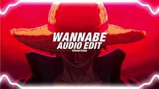 wannabe  why mona edit audio [upl. by Enajaras]