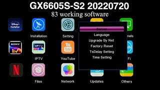 GX6605s S2 20220713 Tatapaly 83 working latest software updates [upl. by Ardnassac]