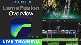 LumaFusion OVERVIEW — PhotoJosephs Live Training 1700 [upl. by Lain]