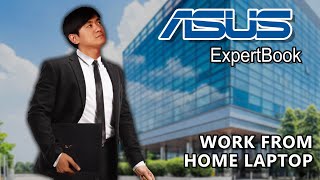 ASUS EXPERTBOOK  An Ideal Work From Home Laptop [upl. by Kingsley]