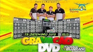 DVD Radiola Guarani 2018 [upl. by Duky]