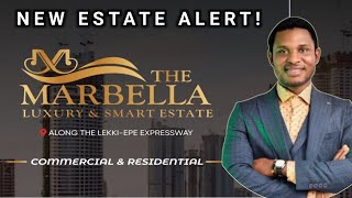 Marbella Estate The Luxury amp Smart Estate in Ibeju Lekki [upl. by Tatianna]