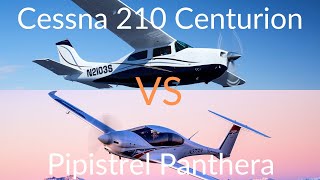 The Pipistrel Panthera VS Cessna 210 Centurion New VS Old [upl. by Hadwyn]