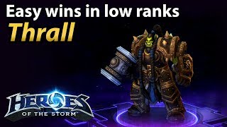 Using Thrall for easy wins in low rank [upl. by Assiralc]