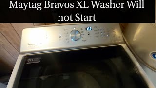 Maytag Bravos Washer Will Not Start Diagnosis and Repair [upl. by Eillit56]