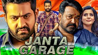 Janat Garage HD रिपब्लिक डे स्पेशल हिंदी डब्ड एक्शन मूवी  Jr NTR Mohanlal SamanthaNithya Menen [upl. by Liatris629]