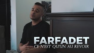 Farfadet  Ce nest quun au revoir Vidéoclip Officiel [upl. by Niessuh319]