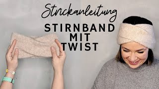 Strickanleitung Stirnband mit Twist  doppellagig und nahtlos [upl. by Lemhaj92]