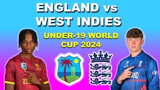 england vs west indies u19 world cup 2024  WI u19 vs ENG u19  under 19 world cup 2024 [upl. by Danielson3]