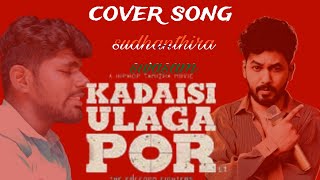 quot🔥 Kadaisi Ulaga Por  Sudhanthira Swasam Song COVER by MG Surya  Hip Hop Tamizha Mix 💥 [upl. by Ennayrb]