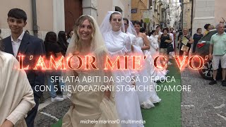 FROSOLONE  L AMOR MIE C VO 2024 Sfilata abiti da sposa con 5 rievocazioni storiche damore [upl. by Werner]