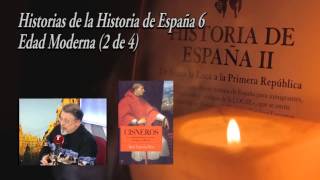 Breve Historia de España 6  Edad Moderna 2 de 4 Las Regencias El Reinado de Carlos I a Felipe II [upl. by Kaczer]