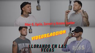 Video Reaccion LLORANDO EN LAS VEGAS  Kronno Zarcort Cyclo PiterG [upl. by Dael41]