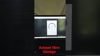 Asianet fibre broadband speed 50 mbps [upl. by Aibun144]