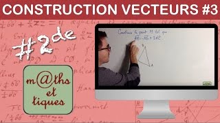 Construire un point à partir dune égalité vectorielle  Seconde [upl. by Au960]