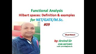 Hilbert space  Definition  Examples  Functional Analysis  GATE  NET  Arvind sir  09 [upl. by Vanhook]