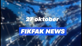 FikFak news 27 oktober [upl. by Darryn]