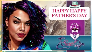 SAE SONGS quotHAPPY HAPPY FATHERS DAYquot [upl. by Ennazus339]